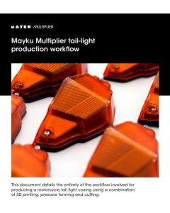 Mayku Multiplier Guide "Bike Tail-Light Production Workflow"